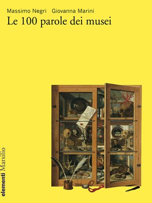 cover image of Le 100 parole dei musei